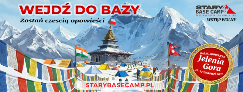 Stary Base Camp 2026: Festiwal Polskiego Himalaizmu w Sobieszowie